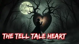 The Tell Tale Heart : Classic Tales Selection : narrated by John Taylor
