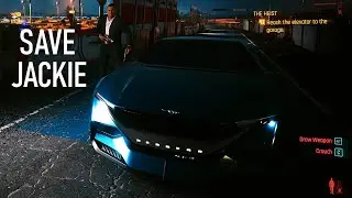 Save Jackie in The Heist Mission [Cyberpunk 2077]