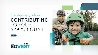 How To Contribute | Edvest 529
