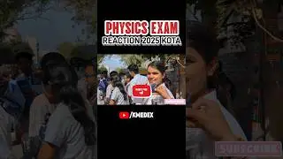 🔴PHYSICS PAPER REACTION KOTA 🔥 #physics #exam #reaction #trending #shorts #viral