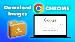 How To Download An Image From Google Chrome