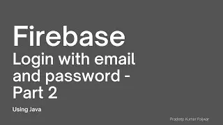 User Profiles with firebase on Android - Part 2