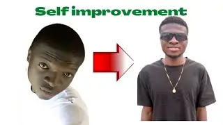 self improvement food for self esteem (work on yourself Nigerian youth)#lifestyle #selfimprovement