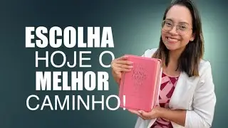 Provérbios 14 Vida Devocional Escolha Hoje o Melhor Caminho!
