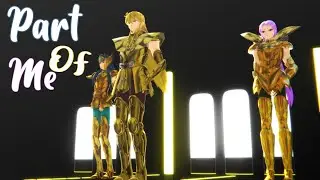 Pᴀʀᴛ Oғ Mᴇ - Saint Seiya - 𝐶𝑎𝑚𝑢𝑠, 𝑆𝒉𝑎𝑘𝑎 𝑦 𝑀𝑢  (MMD)