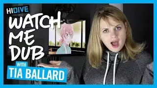 Watch Me Dub - Tia Ballard in Bloom Into You