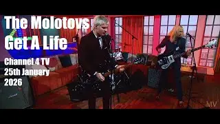 The Molotovs - Get A Life - Channel 4 TV (Sunday Brunch) 25th January 2026