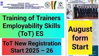 Training of Trainers Employability Skills TOT August Registration Start 2025 -26/TOT Course
