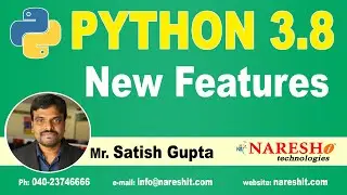 Python New Features 3.8 | Python New Features 3.8 Tutorial | by Mr. Satish Gupta