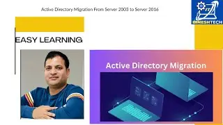 Active Directory Migration From Server 2003 to Server 2016