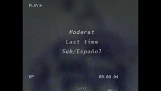 Moderat - Last Time [Subtitulado/Espa&ntilde;ol]