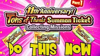 BEST WAY TO GET ALL TONS OF THANK YOU TICKETS!! 11TH ANNIVERSARY  (Dokkan Battle)