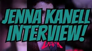 CineDump interviews Jenna Kanell - Faceless After Dark, Renfield, Terrifier (2024)