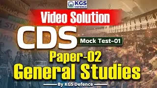 CDS Paper 2 General Studies Mock Test 01 Video Solution | CDS General Studies 2025 | Gyan Sir KGS