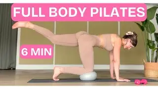 6 MINUTE - FULL BODY POWER PILATES 🔥 with Ball & Weights (Equipment optional) Quick Sculpt Workout