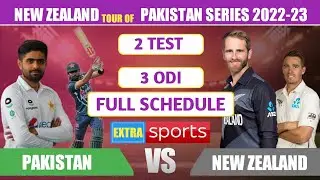 #Schedule: New Zealand Tour Of Pakistan 2022-23   #ExtraSports   #PAKvsNZ