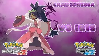 Pok&eacute;mon Bianco 2 & Nero 2 &ndash; Campionessa Iris Battle Music (HQ)