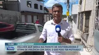 Mulher que bebia na frente de distribuidora é vítima de violência com tiros