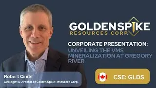 Pt.  5) The VMS Mineralization at Gregory River: Corporate Presentation