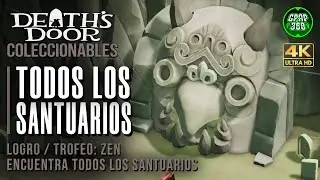 Death's Door | Guía de TODOS los Santuarios, coleccionables (Logro / Trofeo: Zen)