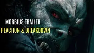 MORBIUS Trailer Reaction & Review