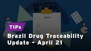 Brazil Drug Traceability Update - April 21