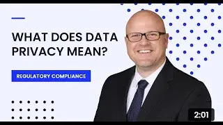 What Does Data Privacy Mean?