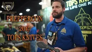 PREPPERCON 2017 TOPS KNIVES VLOG #15