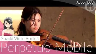 Perpetuo Mobile | C.Bohm | Suzuki Violin Book 4【Recital Version】