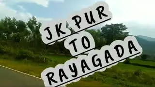 Travel from JKPUR to RAYAGADA. | No speed | travel video with friends. Enjoying the view of nature.