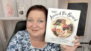 Cookbook Preview: Around the Board Charcuterie Platters and Boards by Emily Delaney