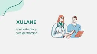 Xulane (etinil estradiol y norelgestromina) - Drug Rx Informaci&oacute;n (Spanish/Espa&ntilde;ol)