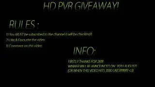 [OPEN] HD PVR GIVEAWAY! 2012!