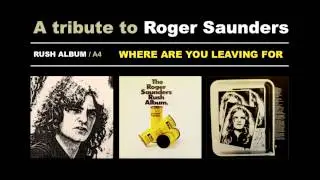 ROGER SAUNDERS - Where are you leaving for