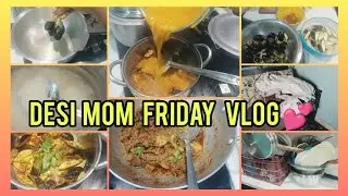 Friday Routine Vlog |Jumma Ki Barkat | Funny Mood |Desi Mom Cooking & Cleaning #farheensultanavlogs 