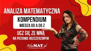 🔴 Analiza Matematyczna: PEWNIAKI na 100% 🚀 Granice, Styczna, Optymalizacja (Matura Rozszerzona)