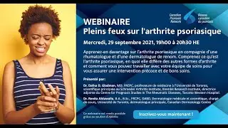 Webinaire: Pleins feux sur l’arthrite psoriasique