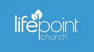 LifePoint Church Worship Service for 12/28/2025 @ 10:30am