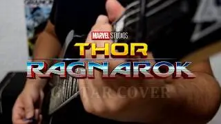 Thor Ragnarok Main Theme - Guitar Cover