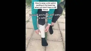 Как перевязать боль в голени/отек нижней части ноги в походе