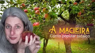 A macieira. Conto popular judaico.