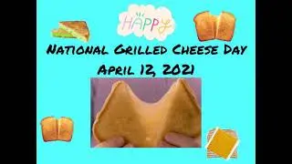National Grilled Cheese Day!