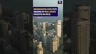 Maharashtra RERA puts grading pf real estate projects on hold #mumbai #realestate #property