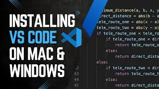 How to install Visual Studio Code on Mac and Windows 2025 | VS Code Tutorial