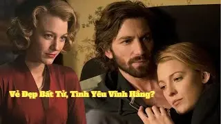 Review Phim The Age of Adaline | Khi Thời Gian Ngừng Tr&ocirc;i V&igrave; T&igrave;nh Y&ecirc;u
