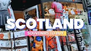 Souvenirs to Buy in Scotland