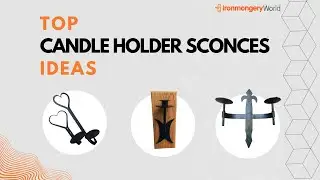 Top Candle Holder Sconces Ideas - Ironmongery World