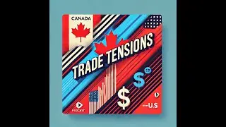 Diplomacy or Retaliation? The Canadian Dilemma Over U.S. Tariffs
