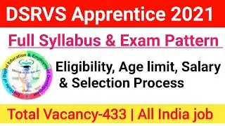 DSRVS Apprentice Syllabus 2021|DSRVS Apprentice Exam Pattern,Selection Process, Eligibility|#dsrvs