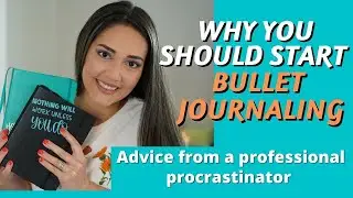 Why You should Start a Bullet Journal